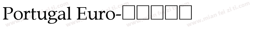 Portugal Euro字体转换